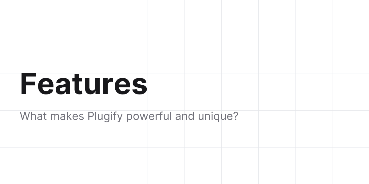 Features - plugify